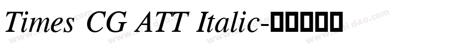 Times CG ATT Italic字体转换